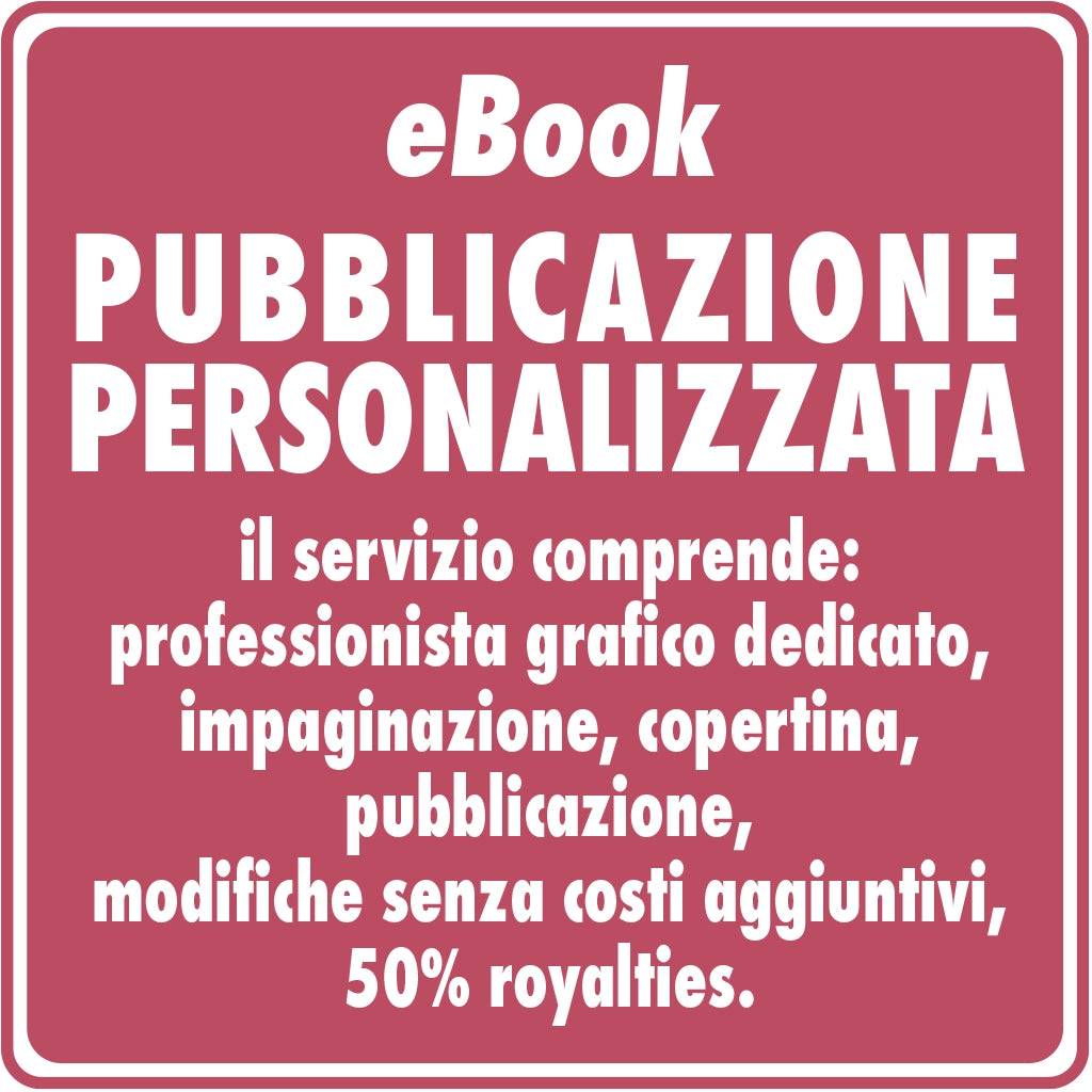Pubblica il tuo eBook con un progetto editoriale personalizzato