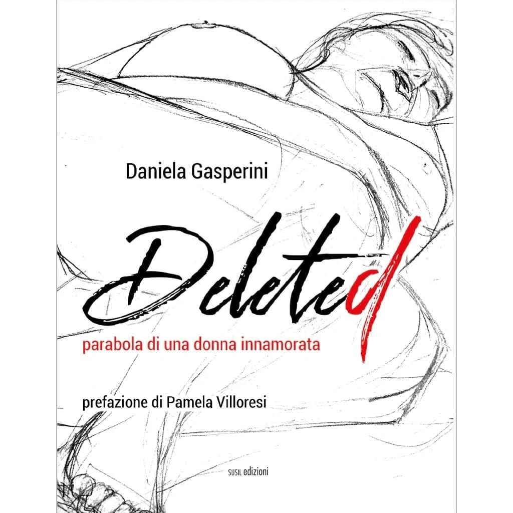 DELETED di Daniela Gasperini - Susil Edizioni