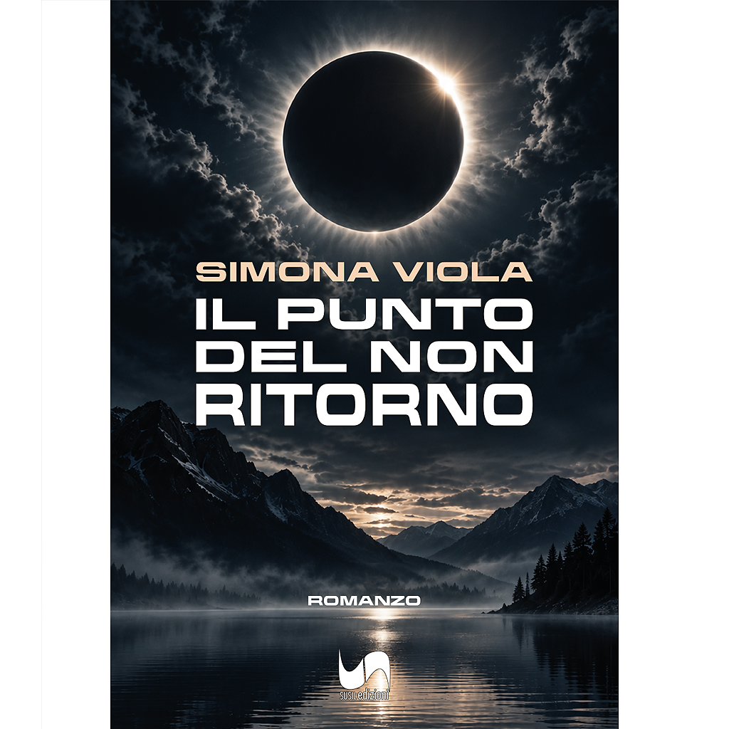 IL PUNTO DEL NON RITORNO di Simona Viola
