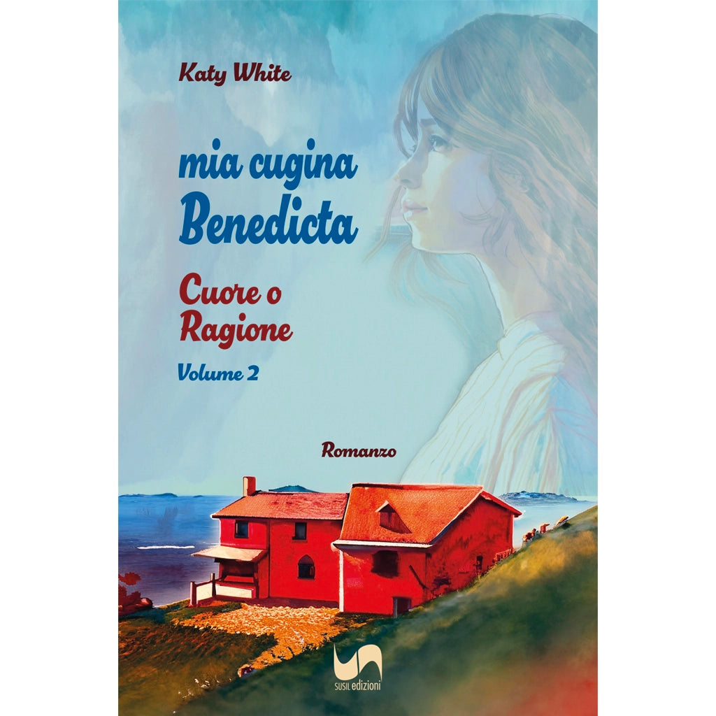 MIA CUGINA BENEDICTA (Vol. 2) di Katy White