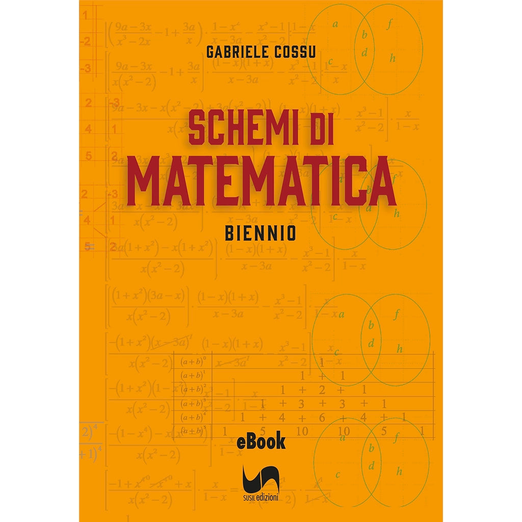 SCHEMI DI MATEMATICA (eBook) di Gabriele Cossu