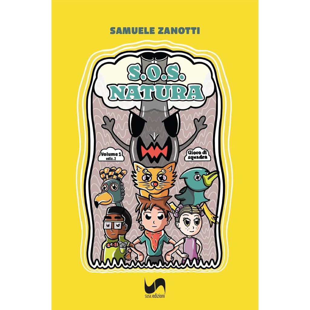 S.O.S. NATURA (Volume 1) di Samuele Zanotti - Susil Edizioni