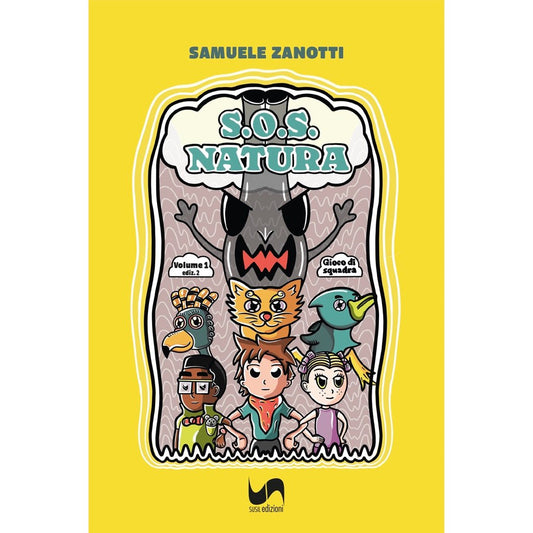 S.O.S. NATURA (Volume 1) di Samuele Zanotti - Susil Edizioni