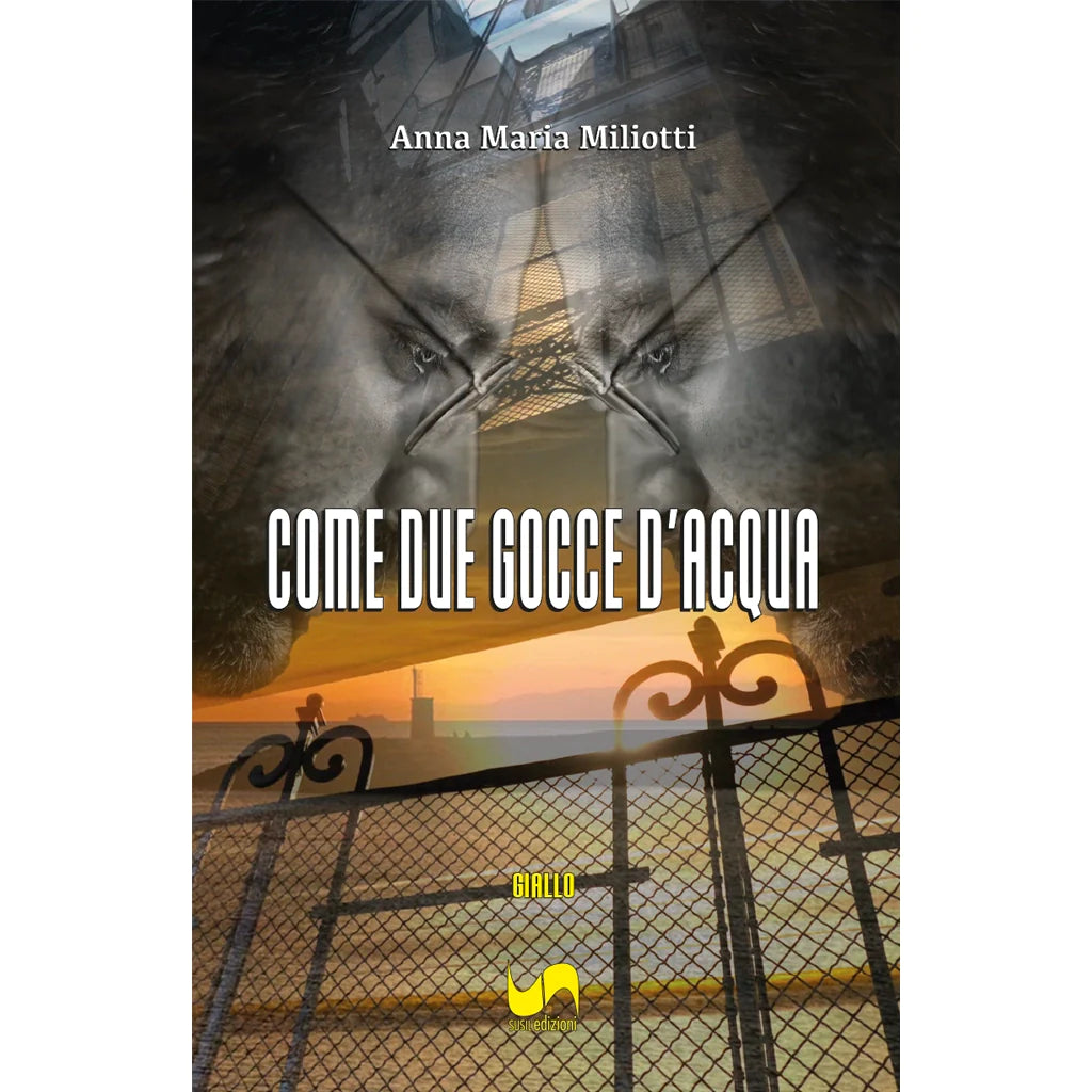 COME DUE GOCCE D'ACQUA di Anna Maria Miliotti