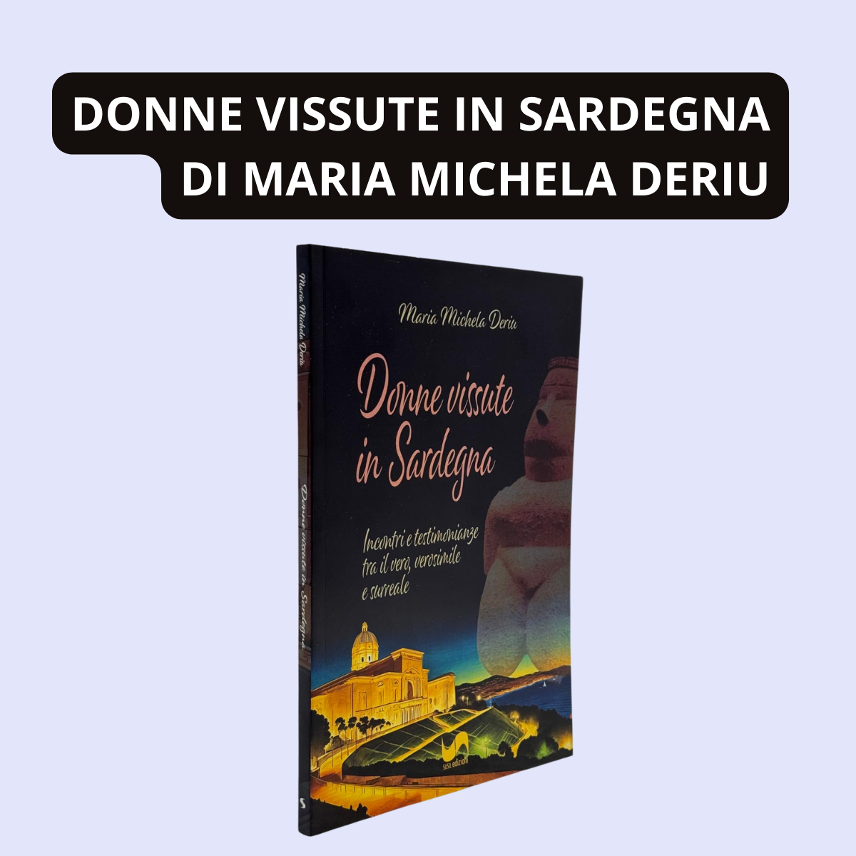 DONNE VISSUTE IN SARDEGNA di Maria Michela Deriu