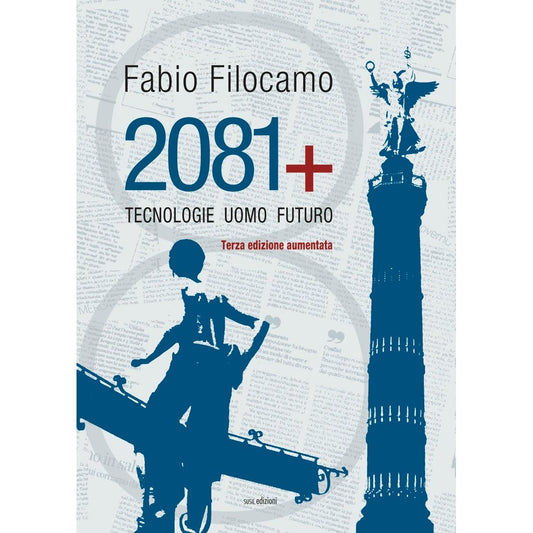 2081+ di Fabio Filocamo - Susil Edizioni