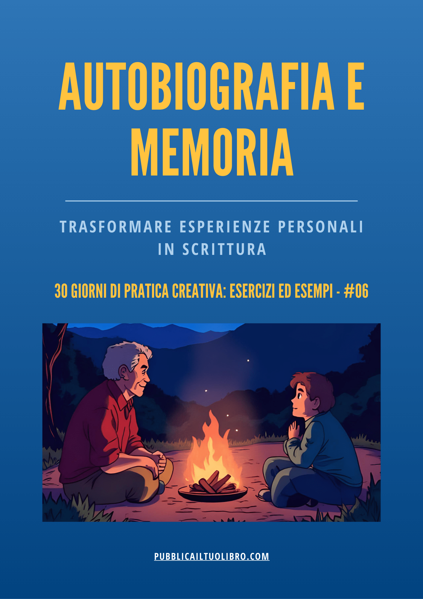 AUTOBIOGRAFIA E MEMORIA - Trasformare esperienze personali in scrittura - Susil Edizioni