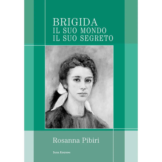 BRIGIDA di Rosanna Pibiri - Susil Edizioni