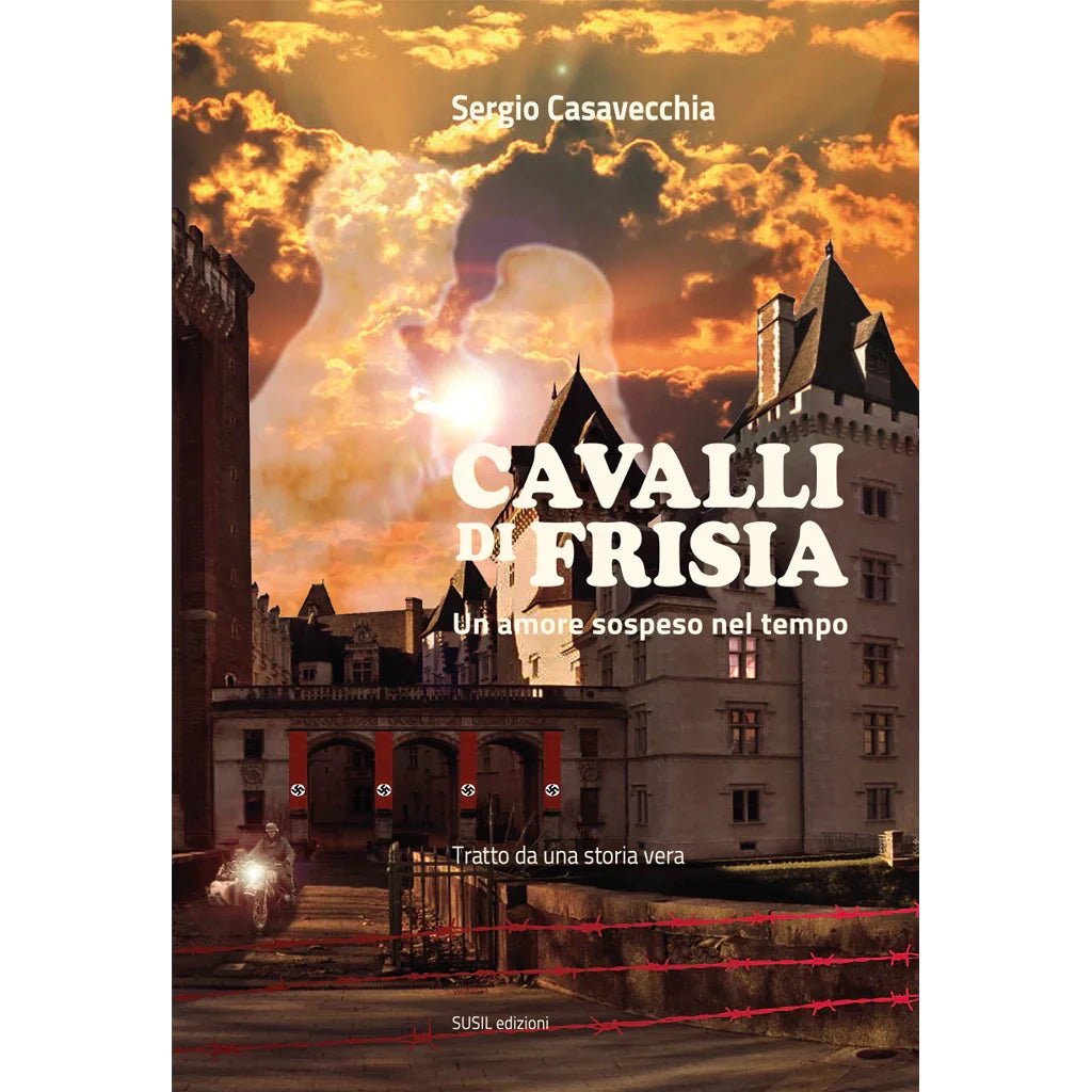 CAVALLI DI FRISIA (eBook) di Sergio Casavecchia - Susil Edizioni