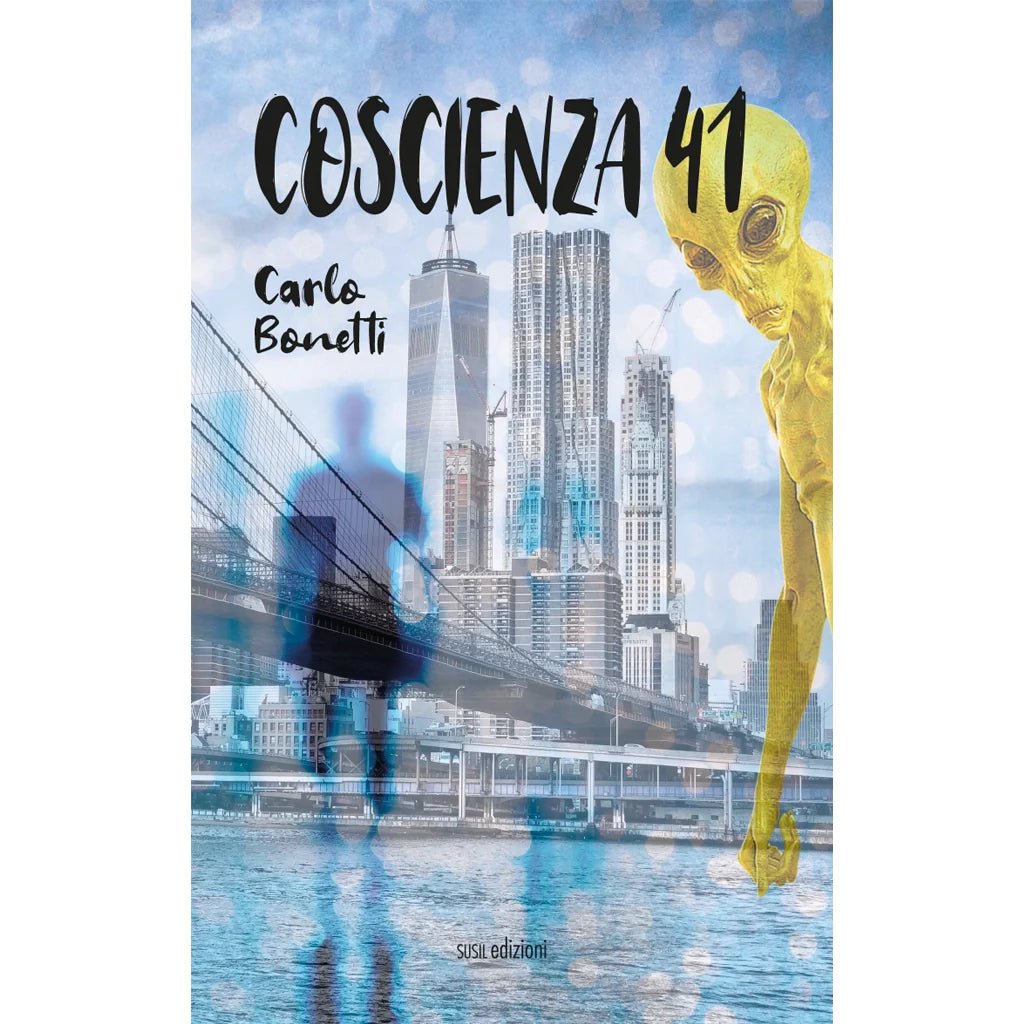 COSCIENZA 41 di Carlo Bonetti - Susil Edizioni