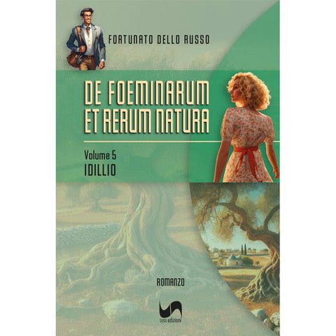 DE FOEMINARUM ET RERUM NATURA (Volume 5) di Fortunato Dello Russo - Susil Edizioni