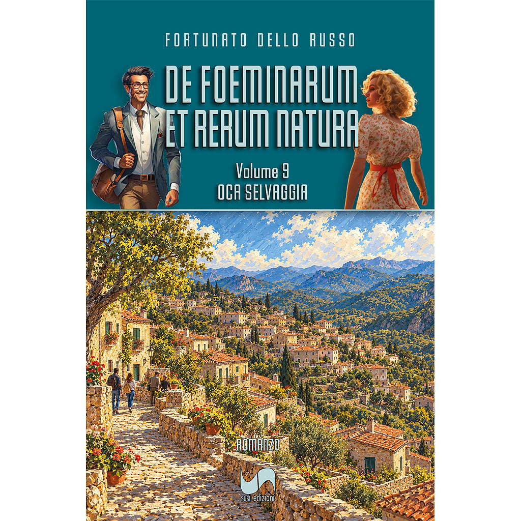 DE FOEMINARUM ET RERUM NATURA (Volume 9) di Fortunato Dello Russo