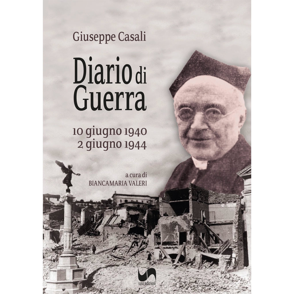 DIARIO DI GUERRA di Giuseppe Casali