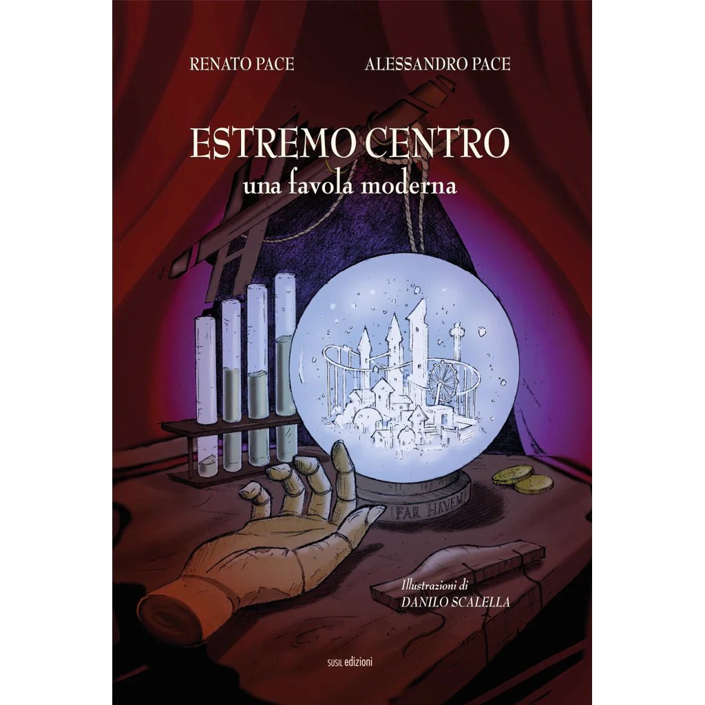 ESTREMO CENTRO di Alessandro Pace e Renato Pace - Susil Edizioni