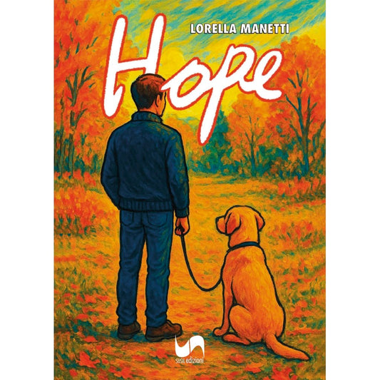 HOPE di Lorella Manetti - Susil Edizioni