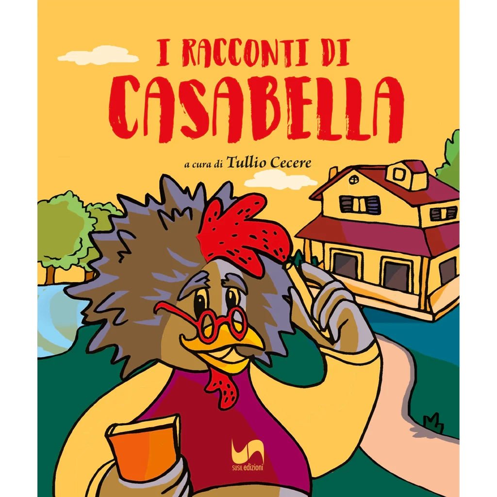 I RACCONTI DI CASABELLA di Tullio Cecere - Susil Edizioni