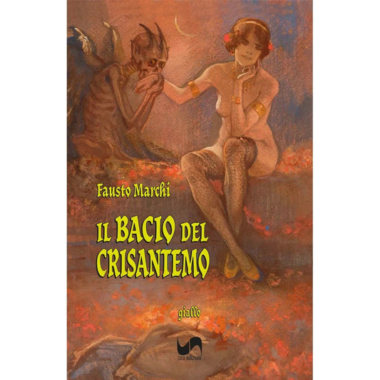 IL BACIO DEL CRISANTEMO di Fausto Marchi - Susil Edizioni