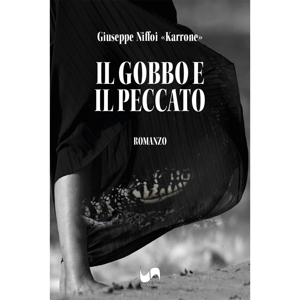 IL GOBBO E IL PECCATO di Giuseppe Niffoi «Karrone» - Susil Edizioni