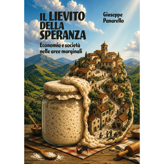 IL LIEVITO DELLA SPERANZA di Giuseppe Panarello - Susil Edizioni
