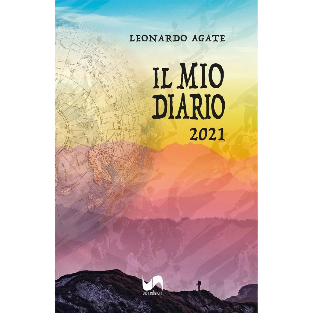 IL MIO DIARIO di Leonardo Agate - Susil Edizioni