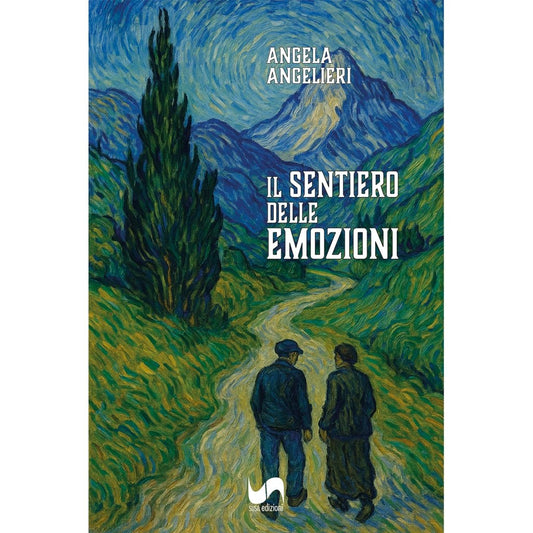 IL SENTIERO DELLE EMOZIONI di Angela Angelieri - Susil Edizioni