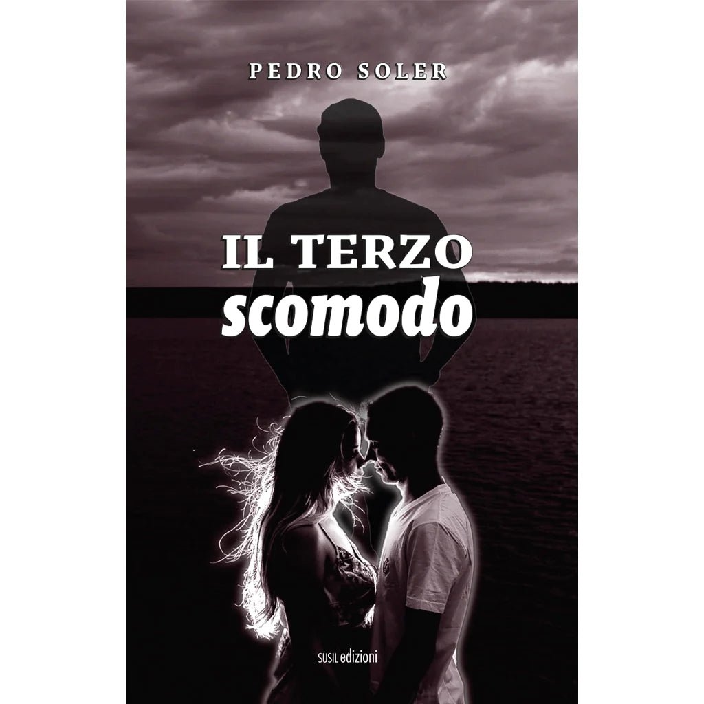 IL TERZO SCOMODO di Pedro Soler - Susil Edizioni