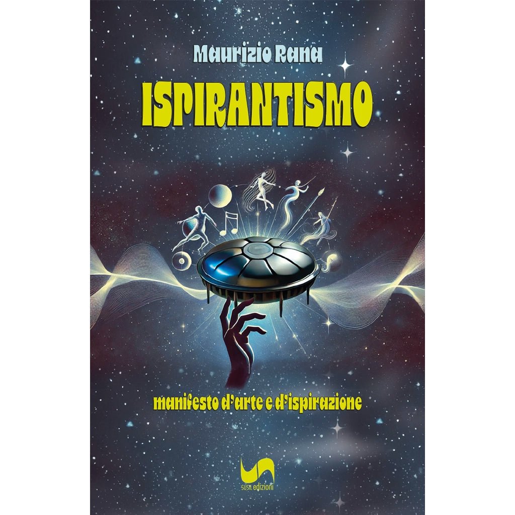 ISPIRANTISMO di Maurizio Rana - Susil Edizioni