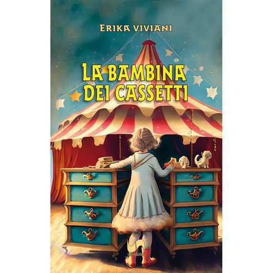 LA BAMBINA DEI CASSETTI di Erika Viviani - Susil Edizioni