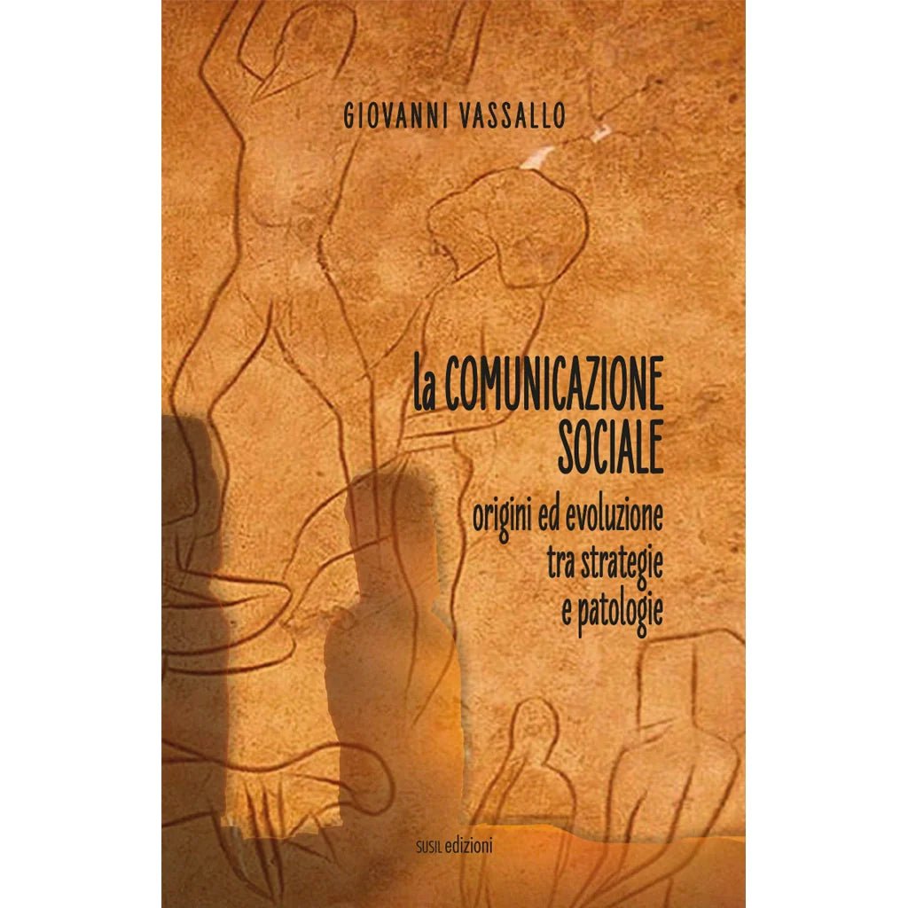 LA COMUNICAZIONE SOCIALE di Giovanni Vassallo - Susil Edizioni