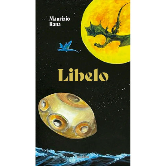 LIBELO di Maurizio Rana - Susil Edizioni