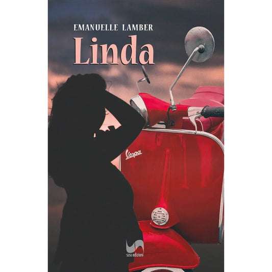 LINDA di Emanuelle Lamber - Susil Edizioni