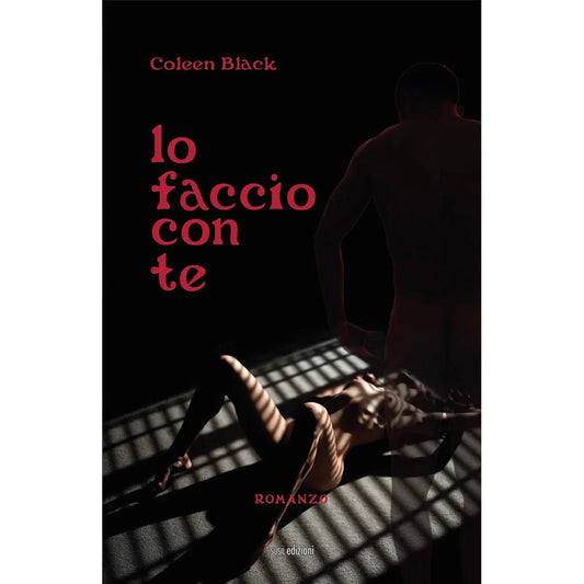 LO FACCIO CON TE di Coleen Black - Susil Edizioni