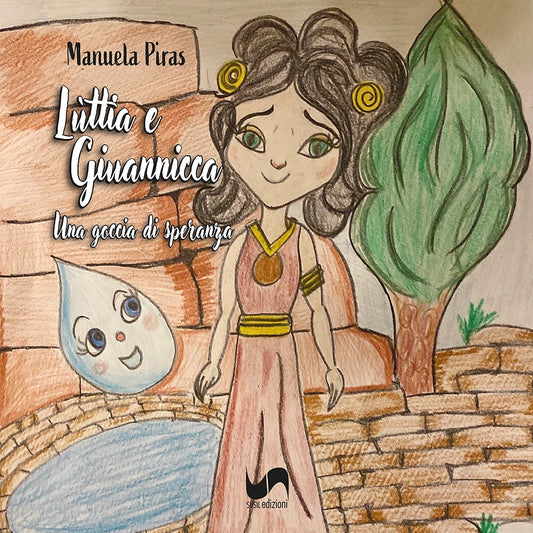 LÙTTIA E GIUANNICCA di Manuela Piras