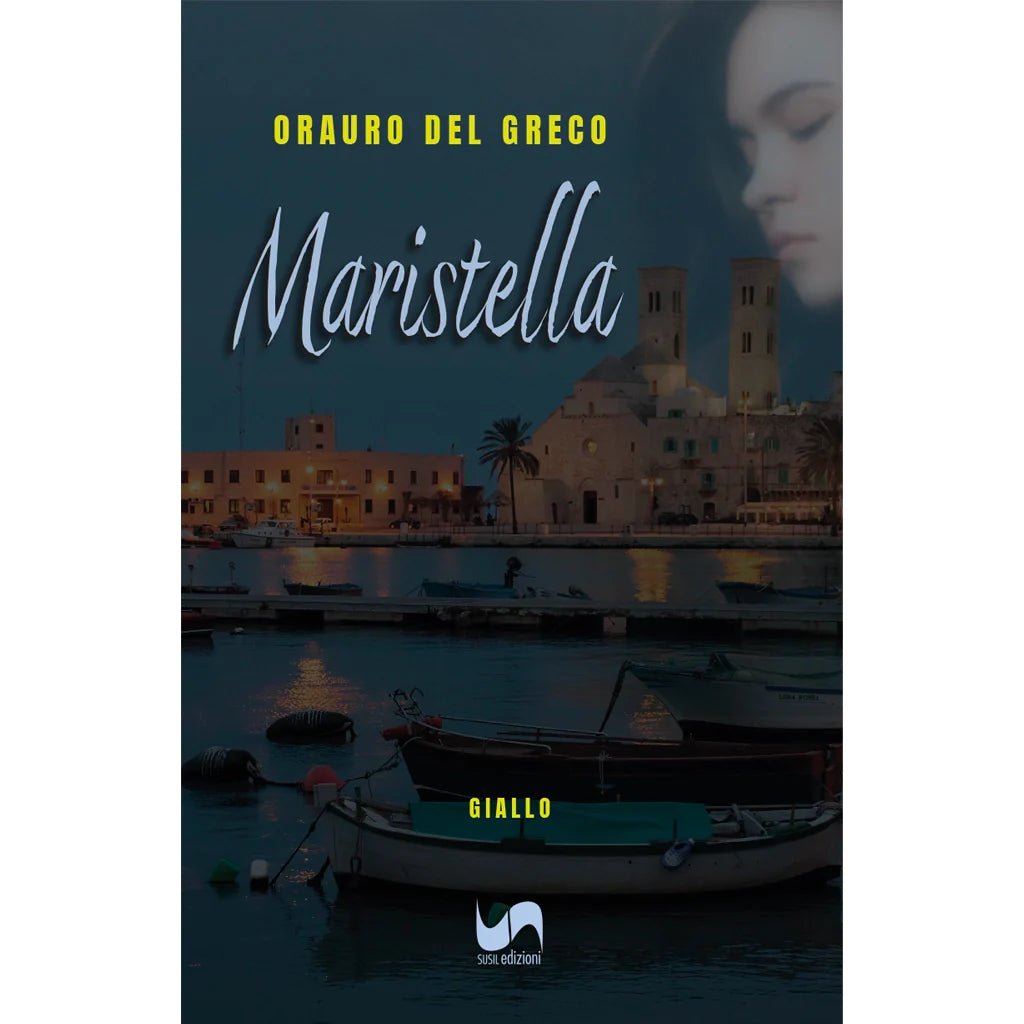 MARISTELLA di Orauro Del Greco - Susil Edizioni