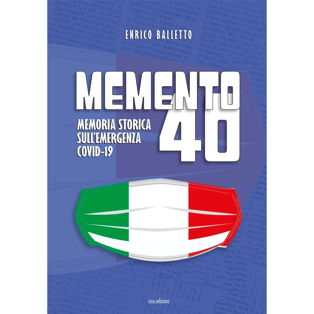 MEMENTO 40 di Enrico Balletto - Susil Edizioni