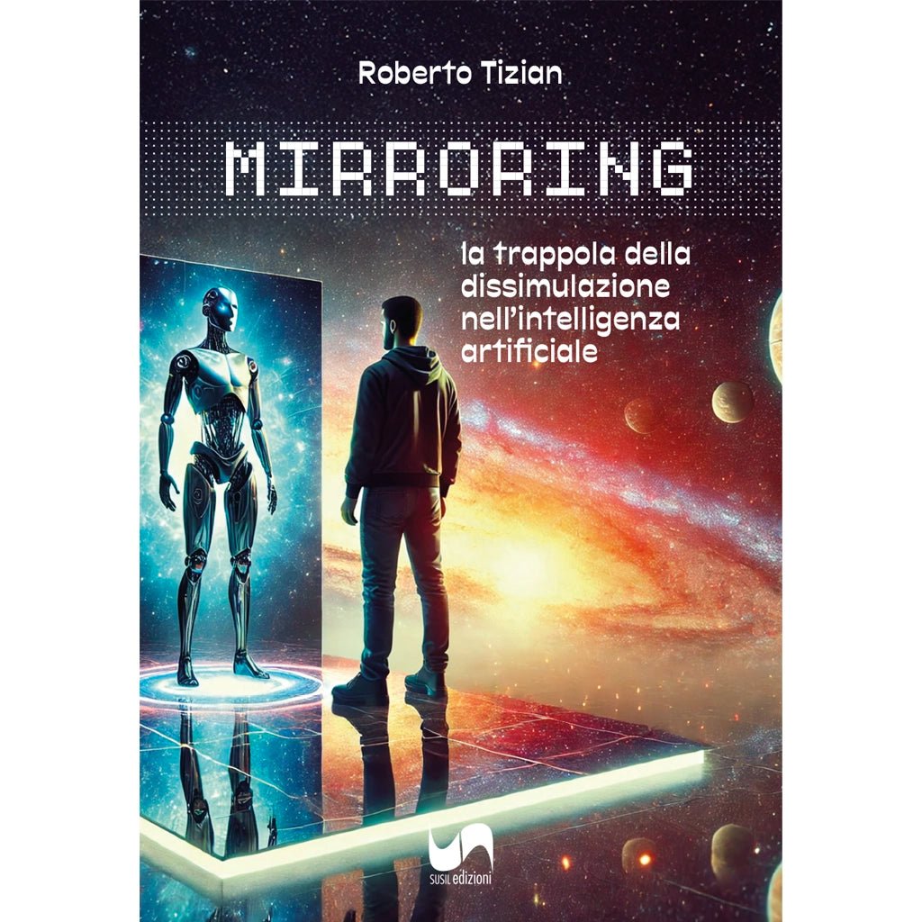 MIRRORING di Roberto Tizian - Susil Edizioni