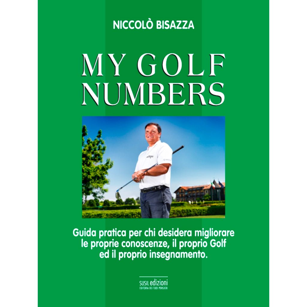 MY GOLF NUMBERS (eBook) di Niccolò Bisazza - Susil Edizioni