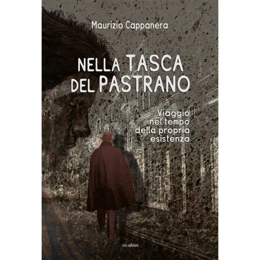 NELLA TASCA DEL PASTRANO di Maurizio Cappanera - Susil Edizioni