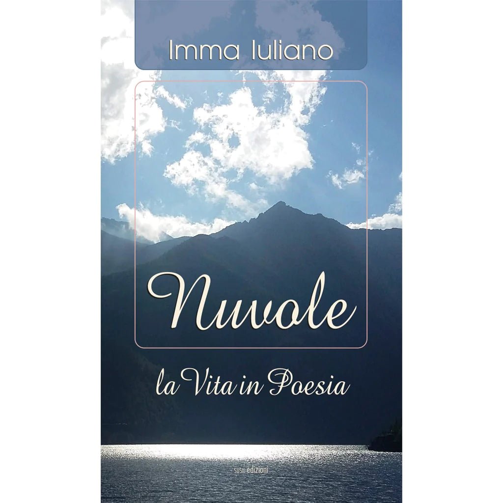 NUVOLE di Imma Iuliano - Susil Edizioni