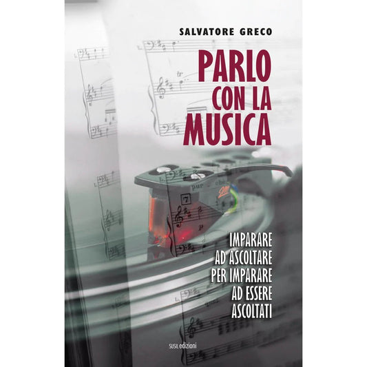 PARLO CON LA MUSICA di Salvatore Greco - Susil Edizioni