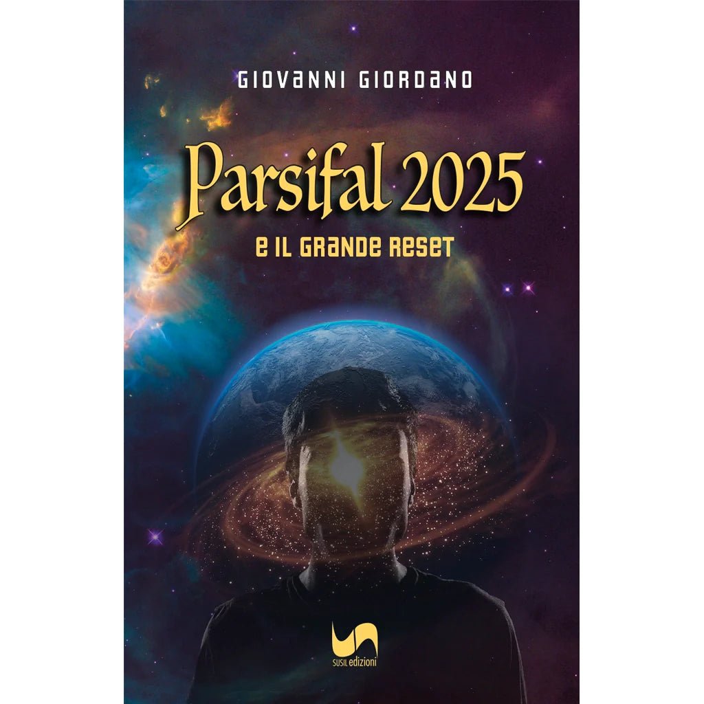 PARSIFAL 2025 di Giovanni Giordano - Susil Edizioni