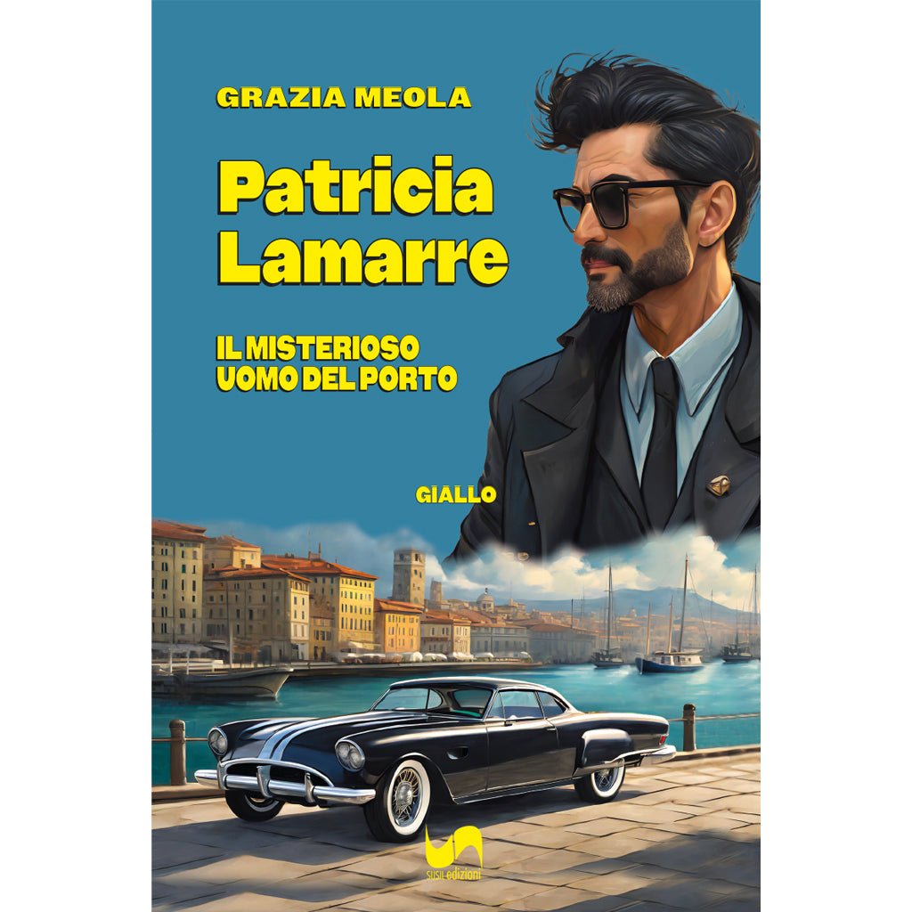 PATRICIA LAMARRE di Grazia Pia Meola - Susil Edizioni