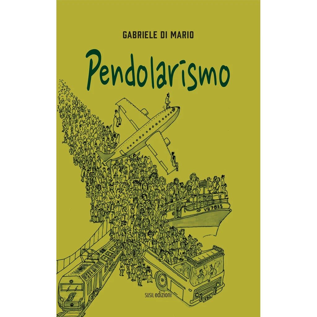 PENDOLARISMO di Gabriele Di Mario - Susil Edizioni