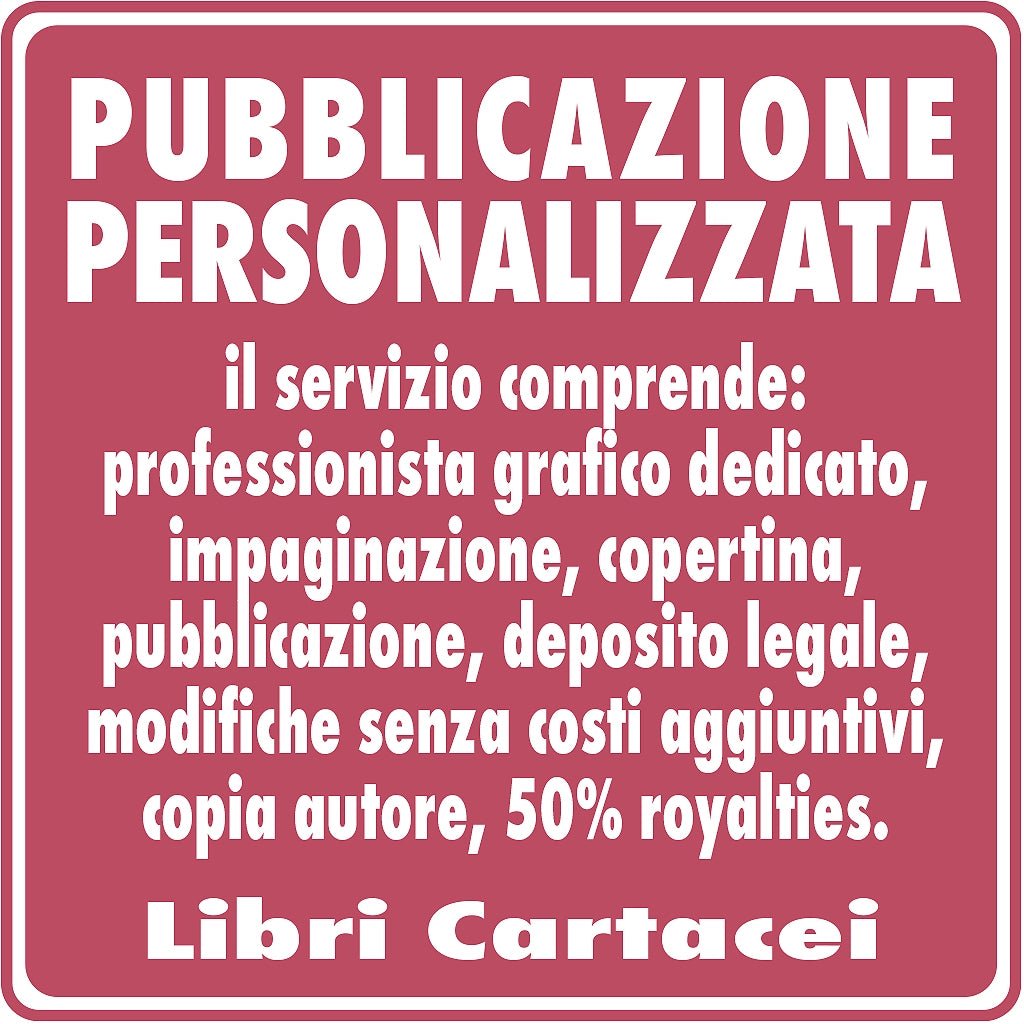 PUBBLICAZIONE PERSONALIZZATA - Susil Edizioni