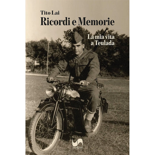 RICORDI E MEMORIE di Tito Lai - Susil Edizioni
