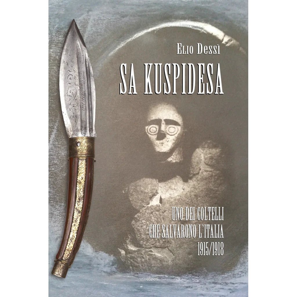 SA KUSPIDESA di Elio Dessì - Susil Edizioni