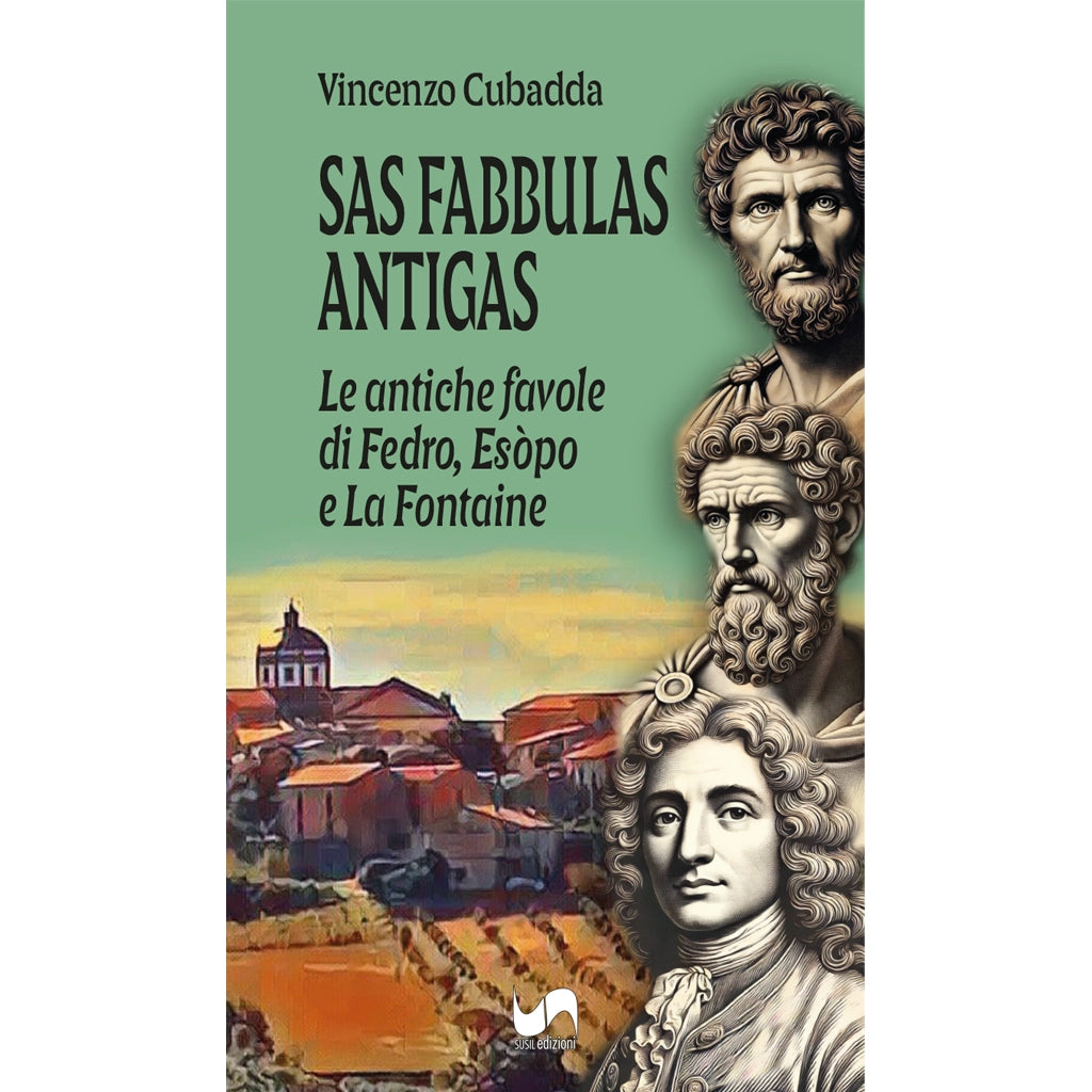 SAS FABBULAS ANTIGAS di Vincenzo Cubadda