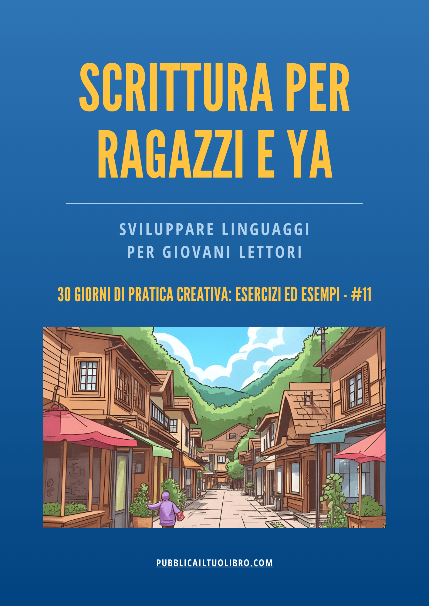 SCRITTURA PER RAGAZZI E YA - Sviluppare linguaggi per giovani lettori - Susil Edizioni