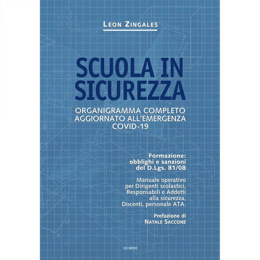 SCUOLA IN SICUREZZA di Leon Zingales - Susil Edizioni