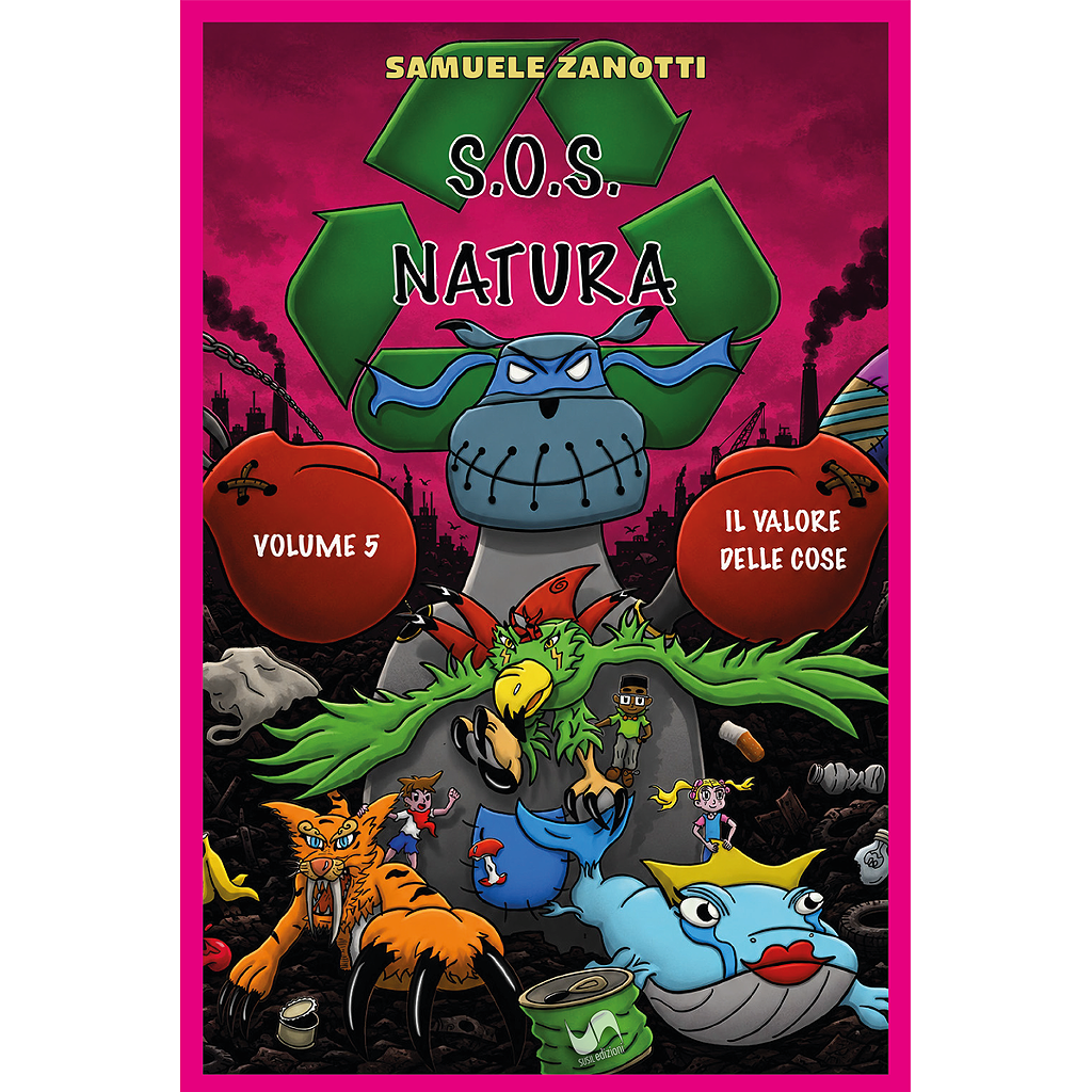S.O.S. NATURA (Volume 5) di Samuele Zanotti